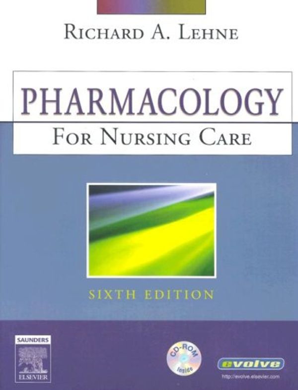 Cover Art for 9781416037446, Pharmacology for Nursing Care - Text and Study Guide Package by Richard A. Lehne