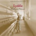 Cover Art for 9780525591382, Lyddie by Katherine Paterson