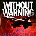 Cover Art for 9781433260810, Without Warning by John Birmingham