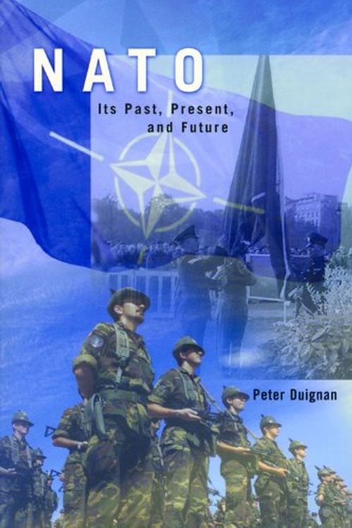 Cover Art for 9780817997823, NATO by Peter Duignan