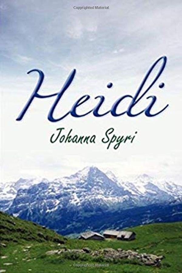 Cover Art for 9781729566732, Heidi by Johanna Spyri