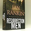 Cover Art for 9780752854700, RESURRECTION MEN by Ian Rankin