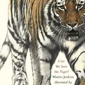Cover Art for 9780763649098, Can We Save the Tiger? by Martin Jenkins