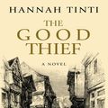 Cover Art for 9781410412072, The Good Thief by Hannah Tinti