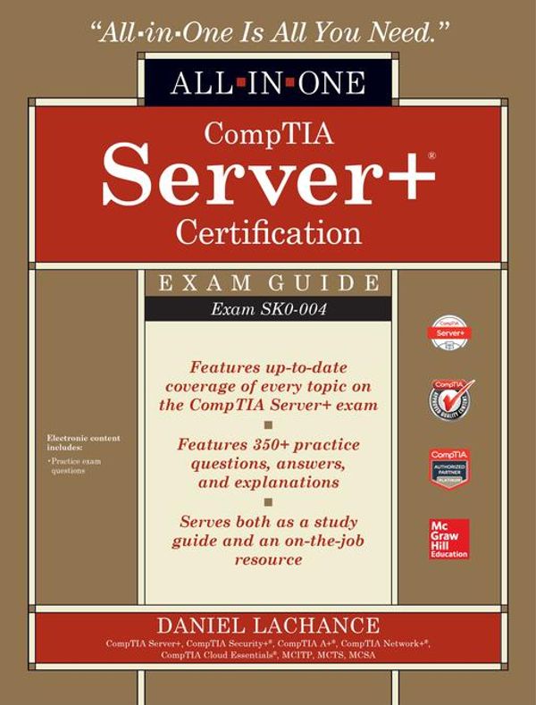 Cover Art for 9781259838026, CompTIA Server+ Certification All-in-One Exam Guide (Exam SK0-004) by Daniel Lachance