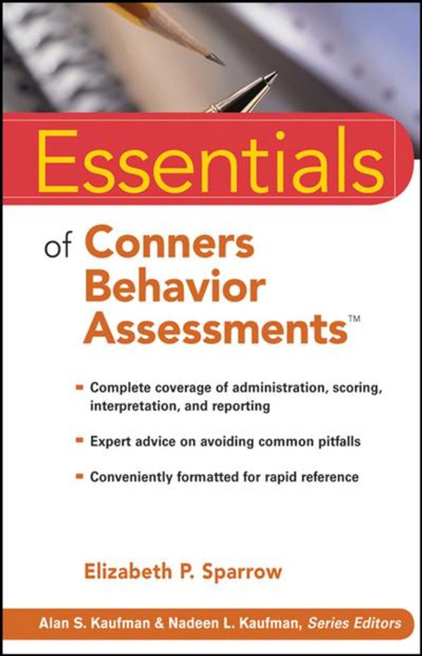 Cover Art for 9780470346334, Essentials of Conners Behavior Assessments by Elizabeth P. Sparrow