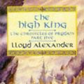 Cover Art for 9780749717865, The High King (Chronicles of Prydain) by Lloyd Alexander