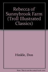 Cover Art for 9780816712175, Rebecca of Sunnybrook Farm by Don Hinkle