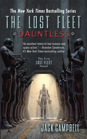 Cover Art for 9780441014187, The Lost Fleet: Dauntless by Jack Campbell