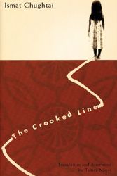Cover Art for 9781558615182, The Crooked Line by Ismat Chughtai