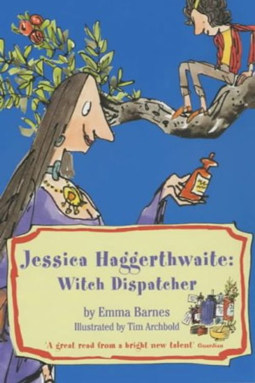 Cover Art for 9780747555483, Jessica Haggerthwaite, Witch Dispatcher by Emma Barnes