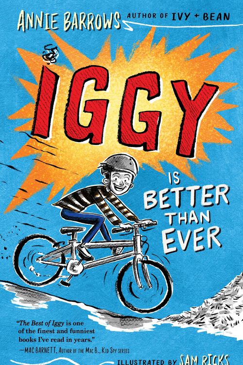 Cover Art for 9781984813336, Iggy Is Better Than Ever by Annie Barrows