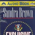 Cover Art for 9780769404127, Exclusive by Sandra Brown