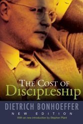 Cover Art for 9780334053408, The Cost of Discipleship by Dietrich Bonhoeffer