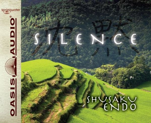 Cover Art for 9781609811532, Silence by Shusaku Endo