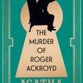 Cover Art for 9781782279174, The Murder of Roger Ackroyd by Agatha Christie