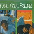 Cover Art for 0046442849838, One True Friend (163rd Street Trilogy) by Joyce Hansen