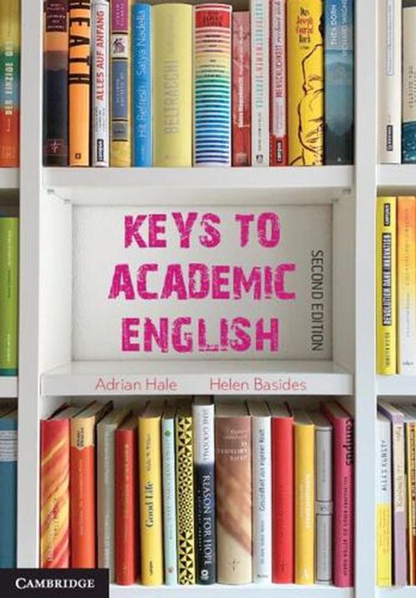 Cover Art for 9781009289030, Keys to Academic English by Adrian Hale