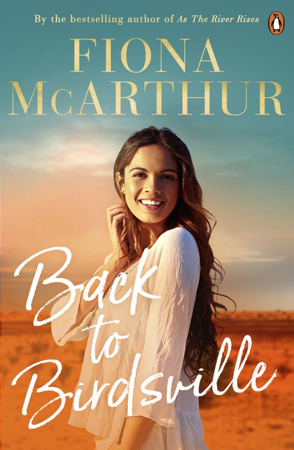 Cover Art for 9781761047992, Back to Birdsville by Fiona McArthur