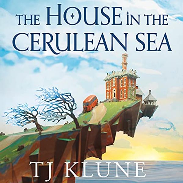 Cover Art for B098FGC4X6, The House in the Cerulean Sea by TJ Klune