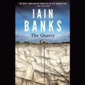 Cover Art for B00DMJZ272, The Quarry by Iain Banks