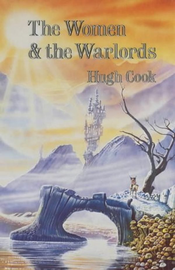 Cover Art for 9780861402656, The Women and the Warlords by Hugh Cook