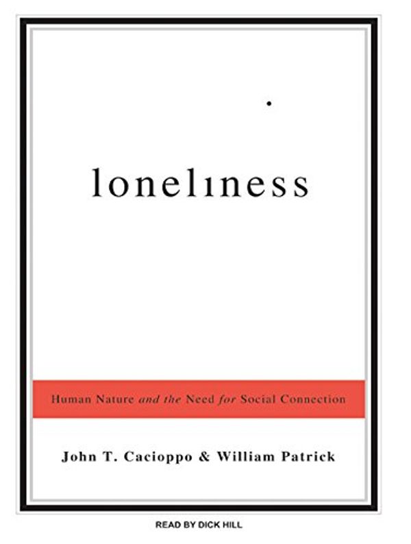 Cover Art for 9781400138128, Loneliness by John T. Cacioppo