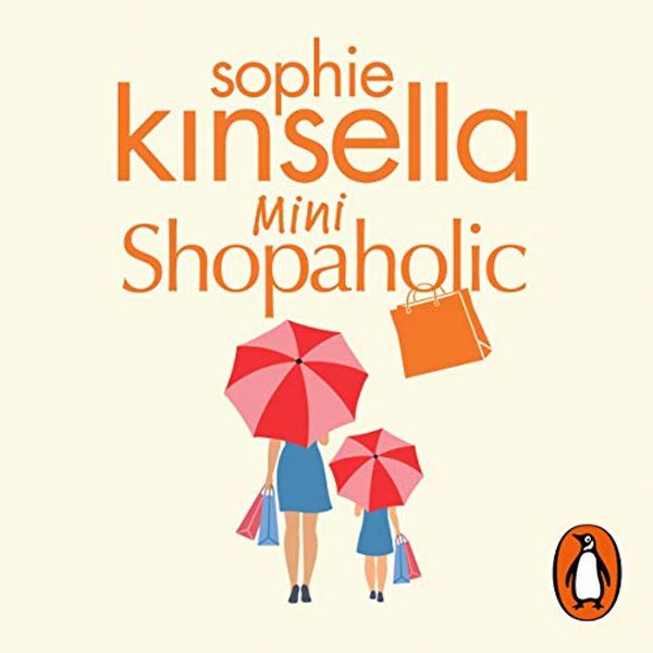 Cover Art for B00NPBMQ8K, Mini Shopaholic by Sophie Kinsella