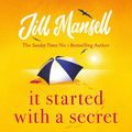 Cover Art for B081K435SR, It Started with a Secret by Jill Mansell