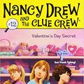 Cover Art for 9780545134675, Valentine's Day Secret (Nancy Drew and the Clue Crew) by Carolyn Keene