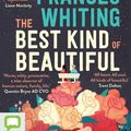 Cover Art for 9781867546849, The Best Kind of Beautiful by Frances Whiting