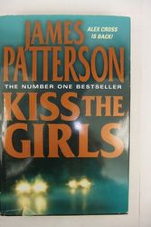 Cover Art for 0000001432039, Kiss the Girls by Unknown