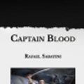 Cover Art for 9798594780484, Captain Blood: His Odyssey by Sabatini, Rafael