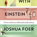 Cover Art for 9781101475973, Moonwalking with Einstein by Joshua Foer