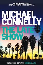 Cover Art for 9781538745069, The Late Show by Michael Connelly