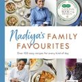 Cover Art for 9780241349014, Nadiya's Family Favourites by Nadiya Hussain
