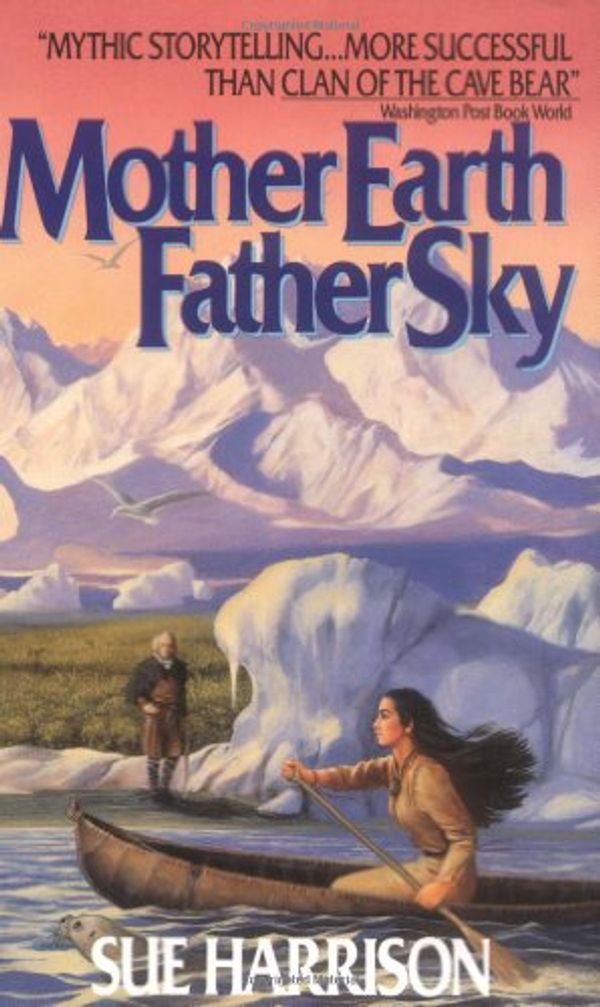 Cover Art for 9780380715923, Mother Earth, Father Sky by Sue Harrison