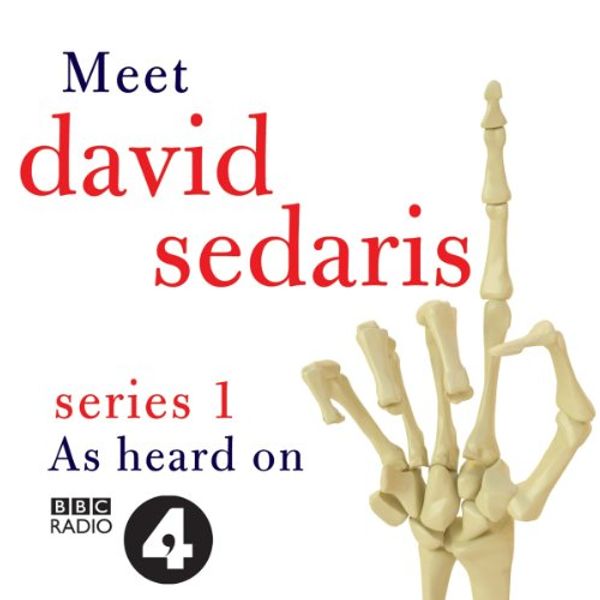 Cover Art for B00NPB19QA, Meet David Sedaris: Series One by David Sedaris