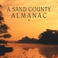 Cover Art for 9781565113817, A Sand County Almanac by Aldo Leopold