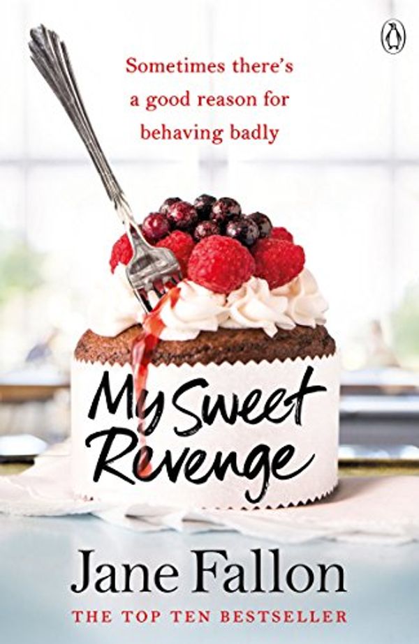 Cover Art for B01M03C5OG, My Sweet Revenge by Jane Fallon