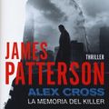 Cover Art for 9788830437838, Alex Cross: La memoria del killer by James Patterson