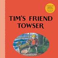 Cover Art for 9781847806314, Tim's Friend Towser (Little Tim) by Edward Ardizzone