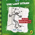 Cover Art for 9780141324929, Diary of Wimpy Kid. The Last Straw by Jeff Kinney