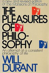 Cover Art for 9780671581107, Pleasures of Philosophy by Durant