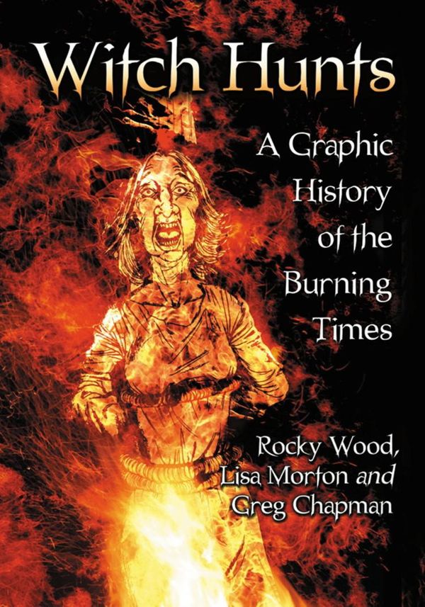 Cover Art for 9780786491513, Witch Hunts by Greg Chapman, Lisa Morton, Rocky Wood
