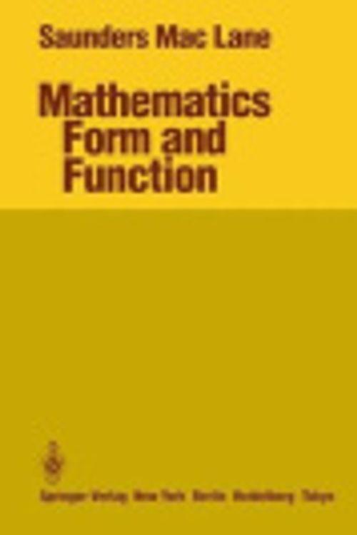 Cover Art for 9781461248736, Mathematics Form and Function by Saunders MacLane