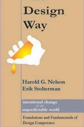 Cover Art for 9780877783053, The Design Way by Harold G. Nelson, Erik Stolterman