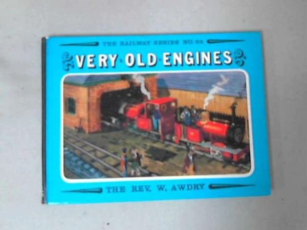 Cover Art for 9780718200190, Very Old Engines by Rev. Wilbert Vere Awdry