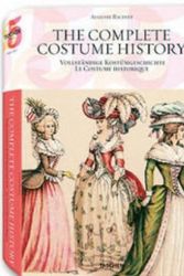 Cover Art for 9783822850954, The Complete Costume History (25th) by Auguste Racinet