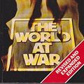 Cover Art for 9780749301583, The World at War by Mark Arnold-Forster